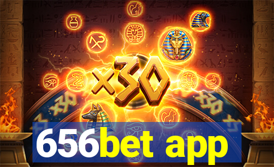 656bet app